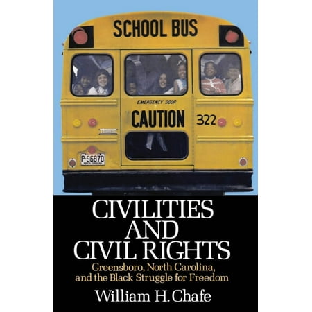UPC: 9780195029192 | Civilities and Civil Rights: Greensboro North Carolina and the Black Struggle for Freedom (Paperback)