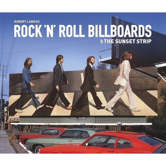 Pre-Owned Rock 'n' Roll Billboards of the Sunset Strip (Paperback) by Robert Landau
