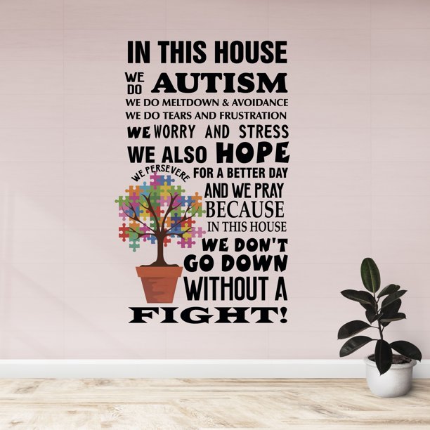 Download DS Inspirational Decal Fight Autism Home Of Hope Wall ...