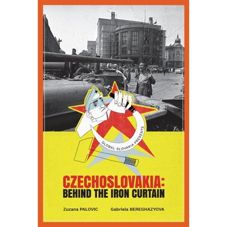 ISBN 9781948181884 product image for Czechoslovakia: Behind the Iron Curtain (Paperback) | upcitemdb.com