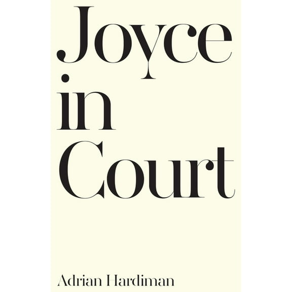 Joyce in Court (Paperback)