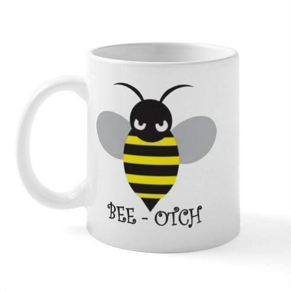 CafePress - Beeotch Copy Mugs - 11 oz Ceramic Mug - Novelty Coffee Tea Cup