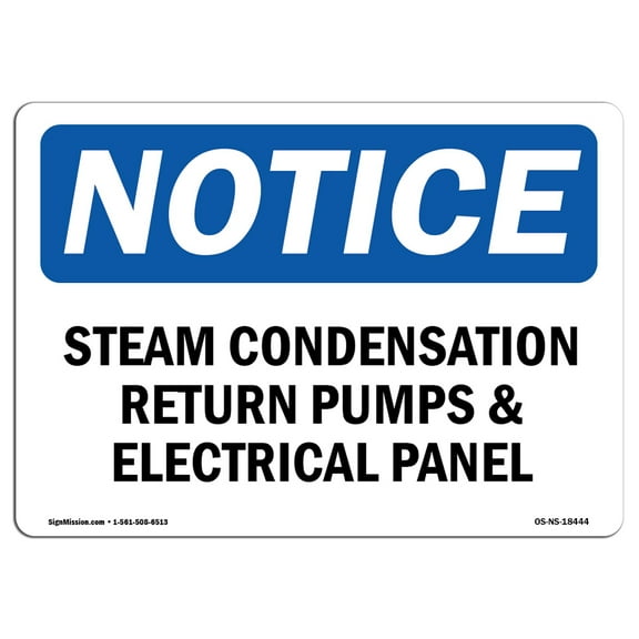 OSHA Notice Signs - Steam Condensation Return Pumps And Electrical | Decal | Protect Your Business, Work Site |  Made in the USA