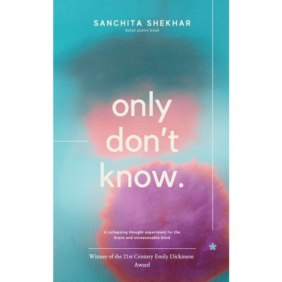 Only Don't Know, (Paperback)