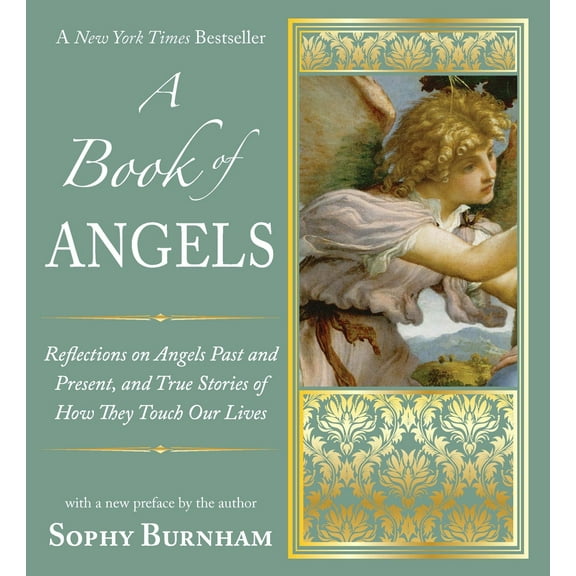 Pre-Owned A Book of Angels: Reflections on Angels Past and Present, and True Stories of How They Touch Our Lives (Paperback) 1585428779 9781585428779