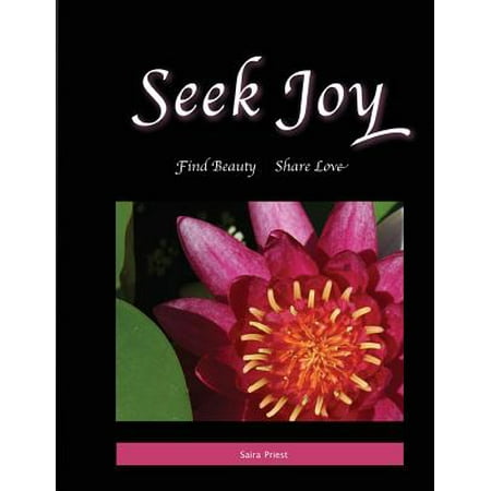 Seek Joy : Find Beauty, Share Love (Watson's Best Beauty Finds)