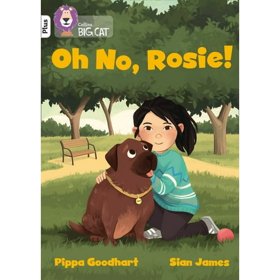 Collins Big Cat: Oh No, Rosie! : Band 10 /White Plus (Paperback)