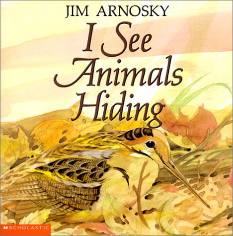 I See Animals Hiding, Pre-Owned Paperback 0439232155 9780439232159 Jim  Arnosky 