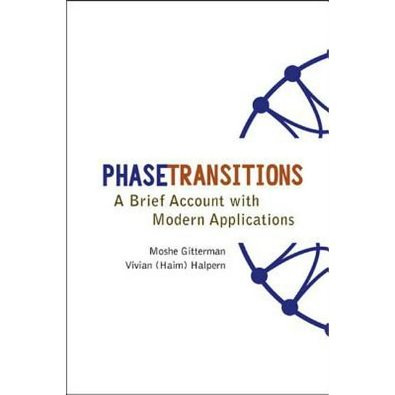Pre-Owned Phase Transitions: A Brief Account with Modern Applications (Hardcover) by Moshe Gitterman, Halpern