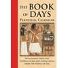 The Book of Days Perpetual Calendar