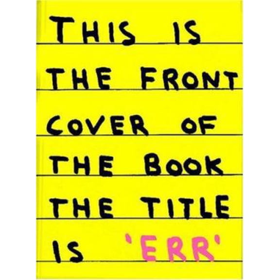 Pre-Owned David Shrigley ERR (Paperback) 187069922X 9781870699228