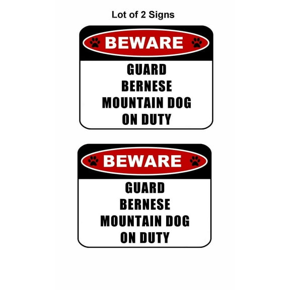 2 count "Beware Guard Bernese Mountain Dog (v2) on Duty" 11.5 inch x 9 inch Laminated Dog Sign