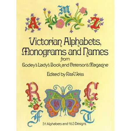 Monogram Wizard Embroidery - Victorian Alphabets, Monograms and Names for Needleworkers : From Godey's Lady's Book