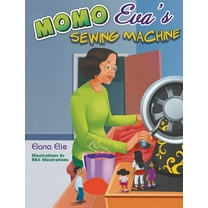 Momo Eva's Sewing Machine (Hardcover)