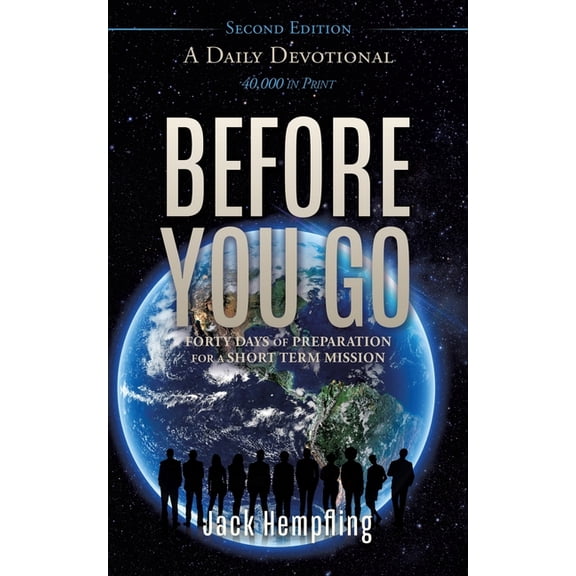 Before You Go: A Daily Devotional, (Paperback)
