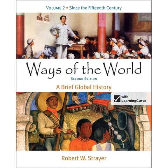 Pre-Owned Ways of the World: A Brief Global History, Volume 2 (Paperback) 0312487053 9780312487058