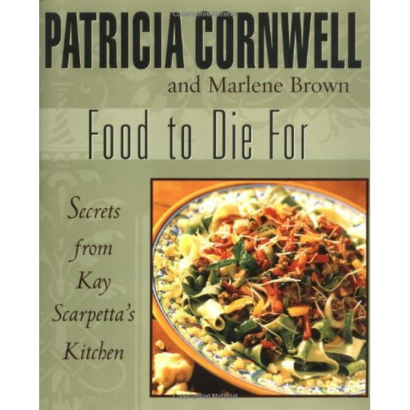 Pre-Owned Food to Die for (Hardcover) 0399147993 9780399147999