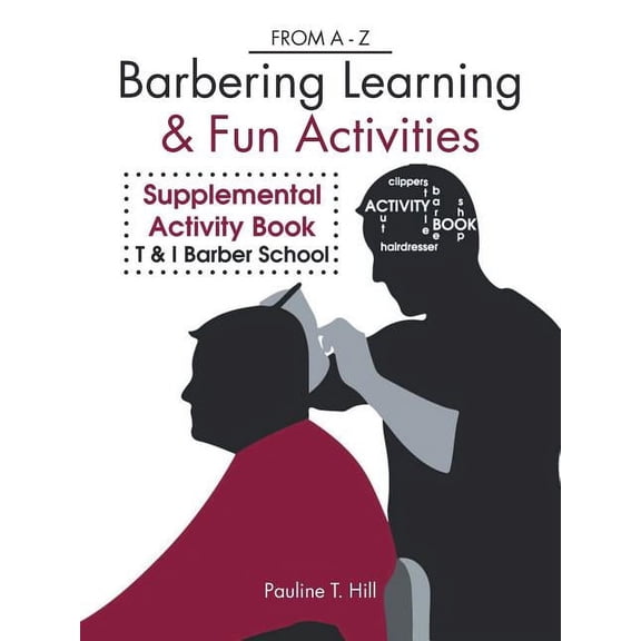 Barbering Learning & Fun Activities: From a - Z, (Paperback)
