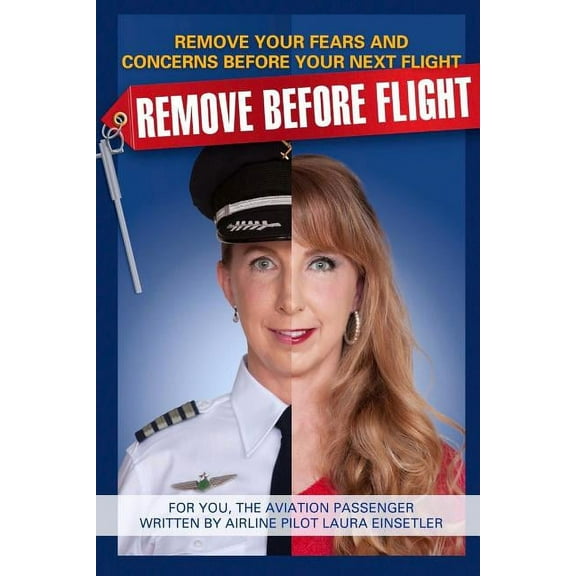 Remove Before Flight (Paperback)