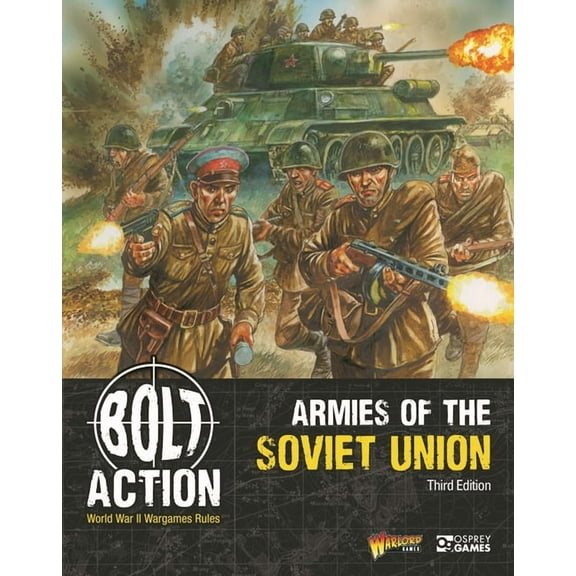 Bolt Action Bolt Action: Armies of the Soviet Union: Third Edition, Book 4, (Paperback)