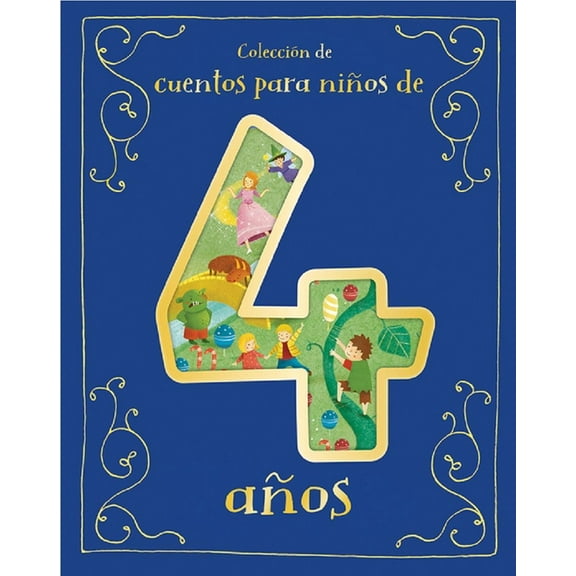 Cuentos Para Niños de 4 Años (Spanish Edition), (Hardcover)