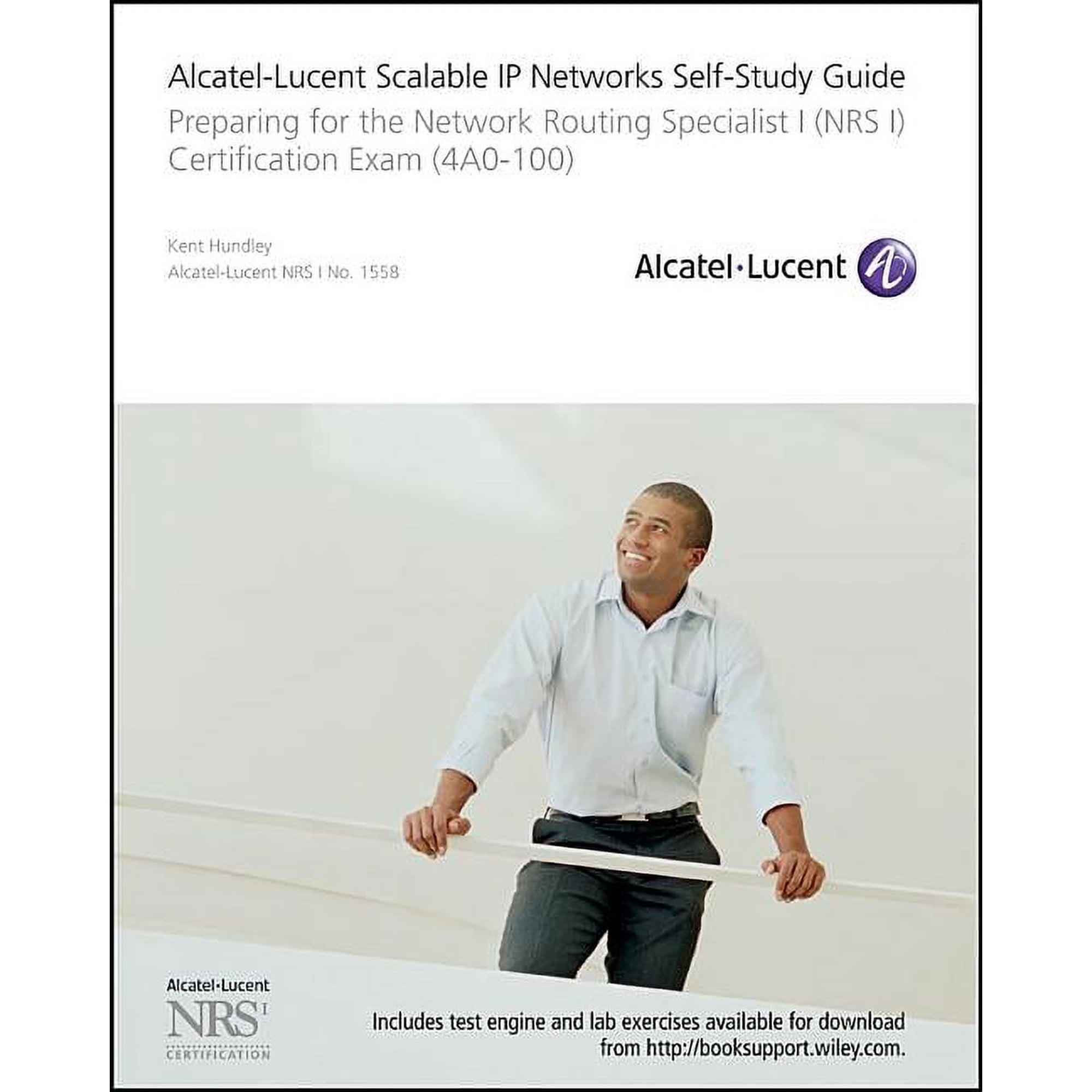 Alcatel-Lucent Scalable IP Networks Self-Study Guide (Paperback)