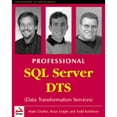 thumbnail image 1 of Pre-Owned Professional SQL Server 2000 Dts (Paperback) by Mark Chaffin, Todd Robinson, B Knight, 1 of 1