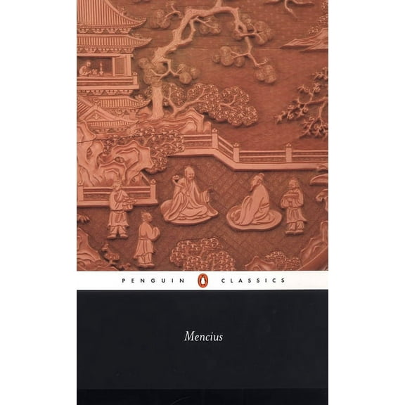 Penguin Classics Mencius, (Paperback)
