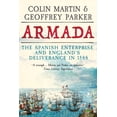thumbnail image 2 of Armada: The Spanish Enterprise and England's Deliverance in 1588, (Hardcover), 2 of 4