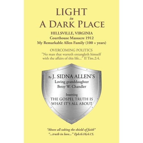 LIGHT in A Dark Place (Paperback)