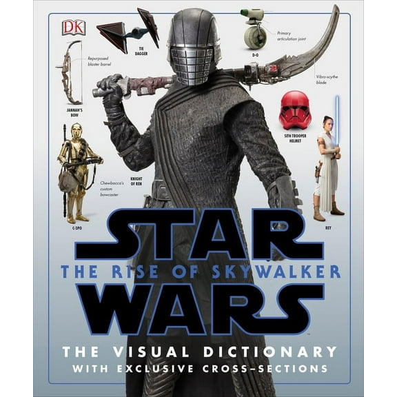 Star Wars the Rise of Skywalker the Visual Dictionary: With Exclusive Cross-Sections, (Hardcover)