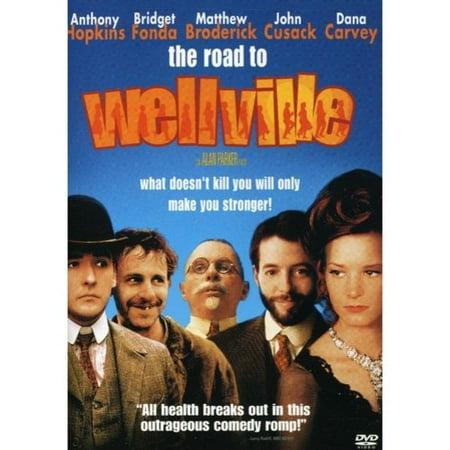 Road to Wellville