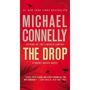 MICHAEL CONNELLY A Harry Bosch Novel: The Drop (Series #15) (Paperback)
