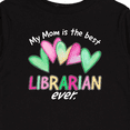 thumbnail image 4 of Inktastic My Mom is the Best Librarian Ever Boys or Girls Long Sleeve Toddler T-Shirt, 4 of 5