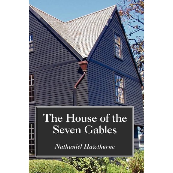 The House of the Seven Gables, Large-Print Edition, (Paperback)