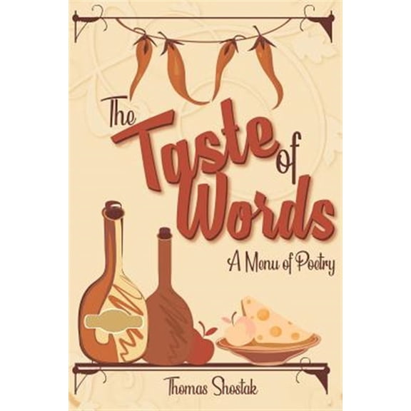 Pre-Owned The Taste of Words: A Menu of Poetry