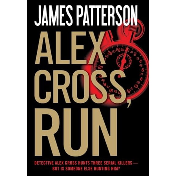 Pre-Owned Alex Cross, Run (Hardcover) by James Patterson