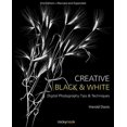 thumbnail image 2 of Creative Black and White.. by Harold Davis PAPERBACK 2019, 2 of 3