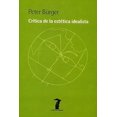 thumbnail image 1 of Critica de la estética idealista, de Burger Peter, Blanda, 1 of 2