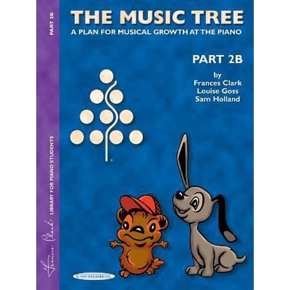 Pre-Owned The Music Tree Student's Book: Part 2b -- A Plan for Musical Growth at the Piano (Paperback) 0874876885 9780874876888