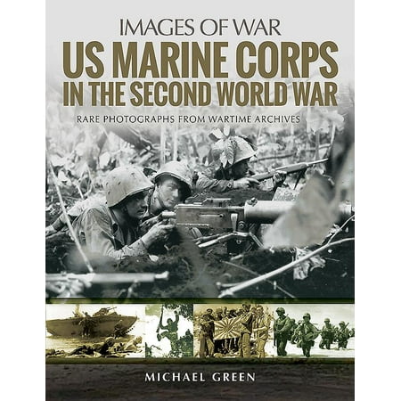 Frontier Us Marines - US Marine Corps in the Second World War : Rare Photographs from Wartime Archives