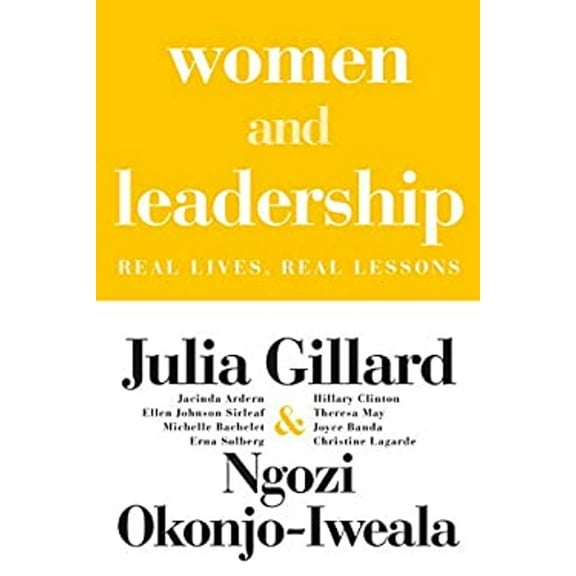 Pre-Owned Women and Leadership: Real Lives, Real Lessons (Hardcover) 0262045745 9780262045742