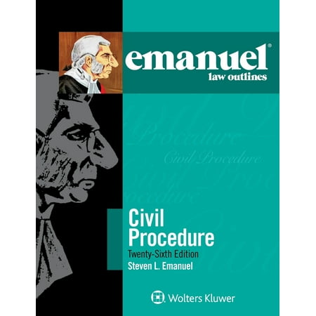 Emanuel Law Outlines for Civil Procedure (Best Civil Law Schools)