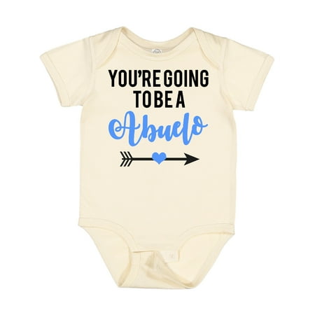 

Inktastic You re Going to Be a Abuelo Blue Gift Baby Boy or Baby Girl Bodysuit