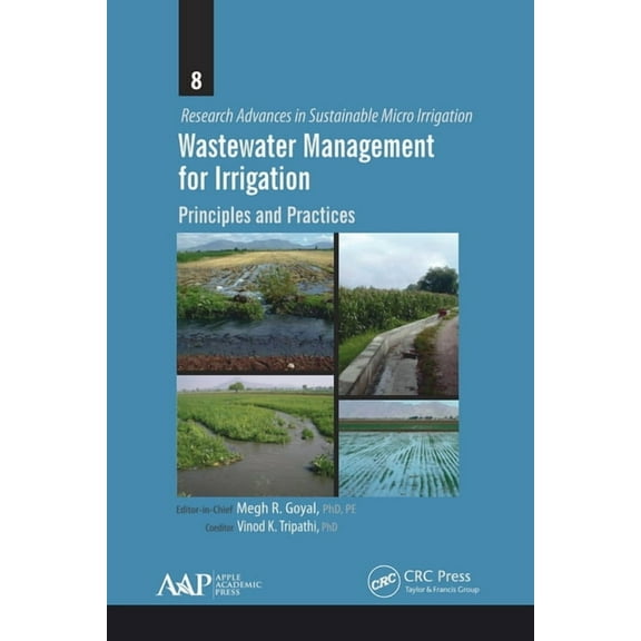 Research Advances in Sustainable Micro I Wastewater Management for Irrigation: Principles and Practices, (Paperback)