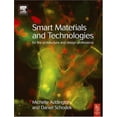 thumbnail image 1 of Pre-Owned Smart Materials and Technologies: For the Architecture and Design Professions (Paperback) 0750662255 9780750662253, 1 of 1