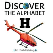 Discover the Alphabet: H (Hardcover)