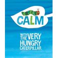 thumbnail image 1 of Calme avec The Very Hungry Caterpillar (le Monde d'Eric Carle), 1 of 6
