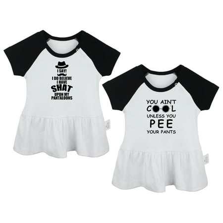

Pack of 2 I Have Shat Upon My Pantaloons & You Ain t Cool Unless You Pee Your Pants Funny Dresses Newborn Baby Skirts Infant Princess Dress Toddler Frocks (Black Raglan Dresses 18-24 Months)