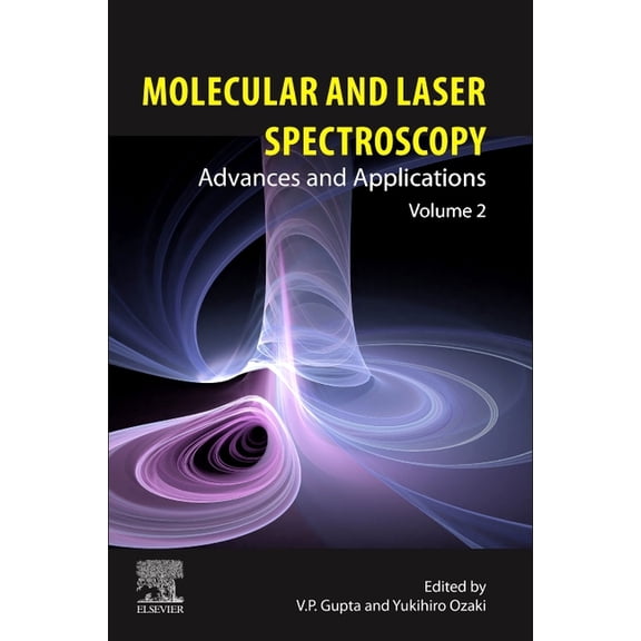 Molecular and Laser Spectroscopy: Advances and Applications: Volume 2, (Paperback)